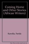 Cover of 'Coming Home And Other Stories' by Farida Karodia
