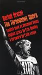 Cover of 'The Threepenny Opera' by Bertolt Brecht