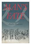 Cover of 'Man's Fate' by Andre Malraux