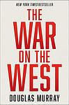 Cover of 'The War On The West' by Douglas Murray