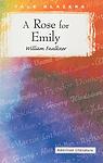 Cover of 'A Rose for Emily' by William Faulkner