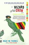 Cover of 'Wizard of the Crow' by Ngugi wa Thiong'o