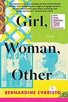 Cover of 'Girl, Woman, Other' by Bernardine Evaristo