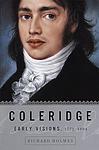 Cover of 'Coleridge: Early Visions' by Richard Holmes