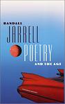 Cover of 'Poetry and the Age' by Randall Jarrell