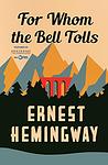 Cover of 'For Whom the Bell Tolls' by Ernest Hemingway