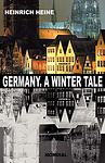 Cover of 'Germany, a Winter Tale' by Heinrich Heine