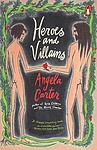 Cover of 'Heroes And Villains' by Angela Carter