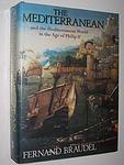 Cover of 'The Mediterranean And The Mediterranean World In The Age Of Philip Ii' by Fernand Braudel