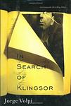 Cover of 'In Search of Klingsor' by Jorge Volpi Escalante