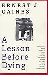 Cover of 'A Lesson Before Dying' by Ernest J. Gaines