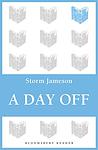 Cover of 'A Day Off' by Storm Jameson