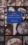 Cover of 'Count D'orgel's Ball' by Raymond Radiguet