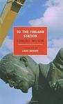 Cover of 'To the Finland Station' by Edmund Wilson