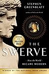 Cover of 'The Swerve: How the World Became Modern' by Stephen Greenblatt