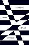 Cover of 'The Rebel' by Albert Camus