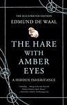 Cover of 'The Hare with Amber Eyes: A Family's Century of Art and Loss' by Edmund de Waal