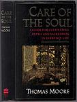 Cover of 'Care of the Soul: Guide for Cultivating Depth and Sacredness' by Thomas Moore