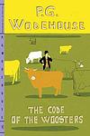Cover of 'The Code of the Woosters' by P. G. Wodehouse
