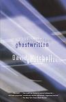 Cover of 'Ghostwritten' by David Mitchell