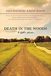 Cover of 'Death In The Woods And Other Stories' by Sherwood Anderson