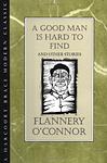 Cover of 'A Good Man Is Hard to Find' by Flannery O'Connor