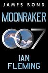 Cover of 'Moonraker' by Ian Fleming