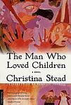 Cover of 'The Man Who Loved Children' by Christina Stead
