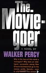 Cover of 'The Moviegoer' by Walker Percy