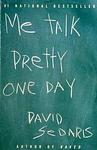 Cover of 'Me Talk Pretty One Day' by David Sedaris