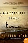 Cover of 'Brazzaville Beach' by William Boyd