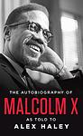 Cover of 'The Autobiography of Malcolm X' by Alex Haley