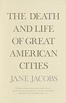 Cover of 'The Death and Life of Great American Cities' by Jane Jacobs