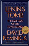 Cover of 'Lenin's Tomb: The Last Days of the Soviet Empire' by David Remnick
