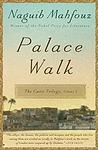 Cover of 'Palace Walk' by Naguib Mahfouz