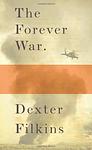 Cover of 'The Forever War' by Dexter Filkins