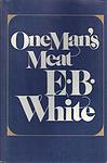 Cover of 'One Man's Meat' by E. B. White