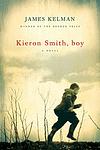 Cover of 'Kieron Smith, Boy' by James Kelman