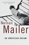 Cover of 'An American Dream' by Norman Mailer