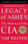 Cover of 'Legacy of Ashes: The History of the CIA' by Tim Weiner