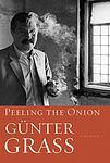 Cover of 'Peeling the Onion' by Günter Grass
