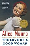 Cover of 'The Love of a Good Woman' by Alice Munro