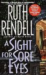 Cover of 'A Sight for Sore Eyes' by Ruth Rendell