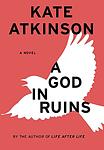 Cover of 'A God in Ruins' by Kate Atkinson