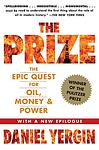 Cover of 'The Prize: The Epic Quest for Oil, Money, and Power' by Daniel Yergin