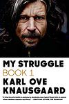 Cover of 'My Struggle' by Karl Ove Knausgaard