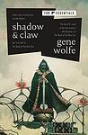 Cover of 'Shadow & Claw' by Gene Wolfe
