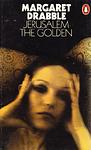 Cover of 'Jerusalem The Golden' by Margaret Drabble