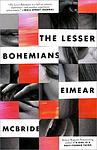 Cover of 'The Lesser Bohemians' by Eimear McBride
