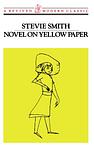 Cover of 'Novel on Yellow Paper' by Stevie Smith